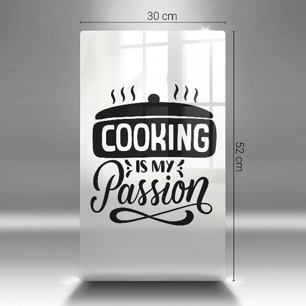 Cutting board Cooking is my passion