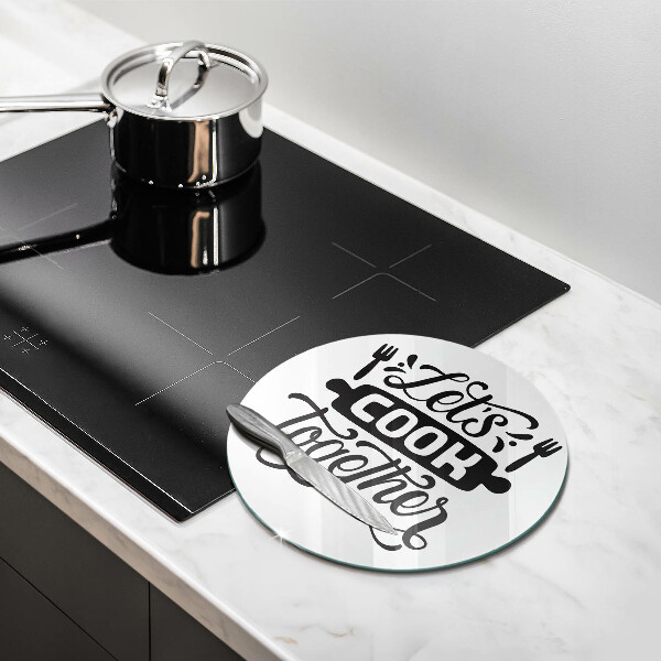 Glass worktop saver The inscription Let's Cook Together