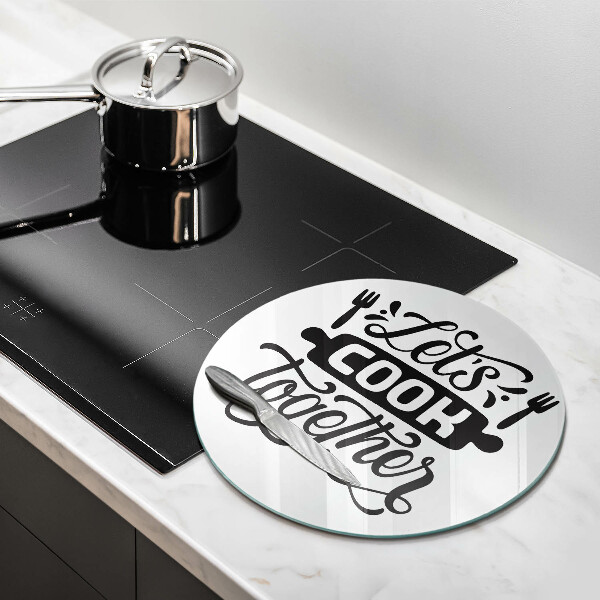 Glass worktop saver The inscription Let's Cook Together