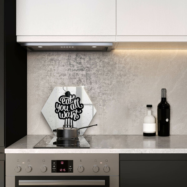 Glass kitchen board The inscription Eat You All Want