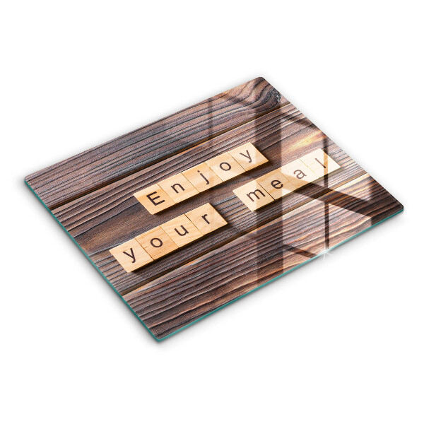 Kitchen worktop saver The inscription Enjoy Your Meal