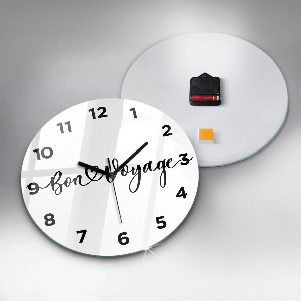 Round glass clock The inscription Bon voyage