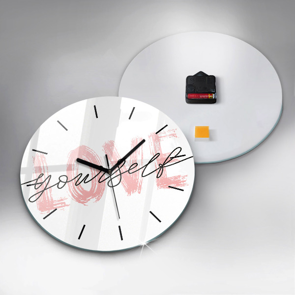 Round glass clock The inscription Love yourself